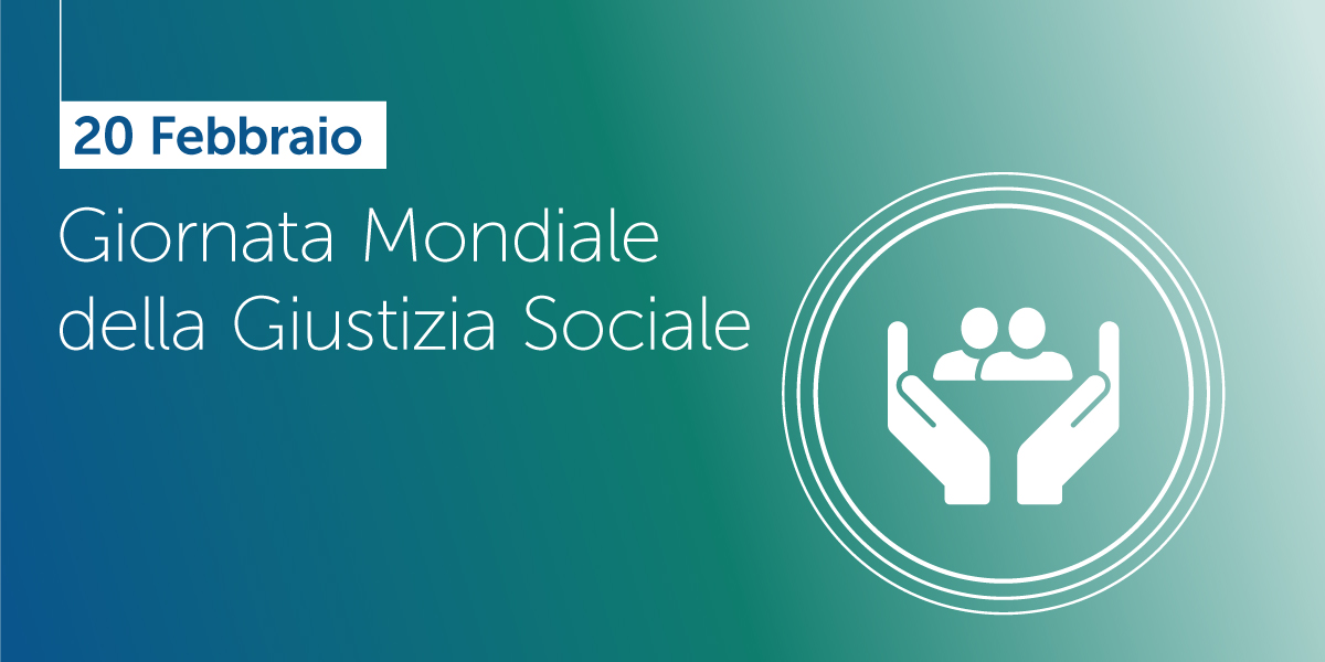 Giornata Mondiale della Giustizia Sociale